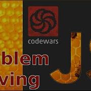JAVASCRIPT BASICS Problem Solving And Code Wars Easy Beginner Medium