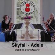 Skyfall Adele Wedding String Quartet