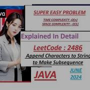 Append Characters To String To Make Subsequence Leetcode 2486 Java Developer Coder