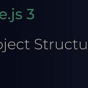 Vue JS 3 Tutorial 3 Project Structure