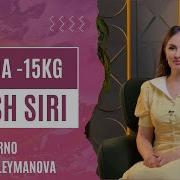 1 OYDA 15 KG OZISH SIRI Dr Barno Suleymanova