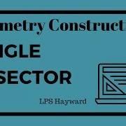 Geometry Constructions Angle Bisector