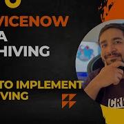 Data Archiving In ServiceNow What Is Data Archiving How To Implement Archiving