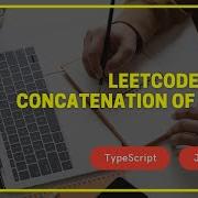Leetcode 1929 Concatenation Of Array TypeScript JavaScript