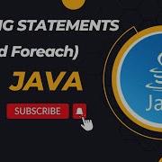 Looping Statements For And Foreach In Java Core Java Programming