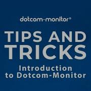 Introduction To Dotcom Monitor