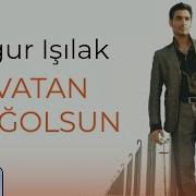 Uğur Işılak Vatan Sağolsun Official Lyric Video