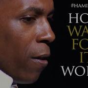 How Wait For It Works In Hamilton How Hamilton Works