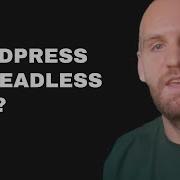 WordPress Vs Headless CMS Which Is The Best Choice For Developers Developer Perspective
