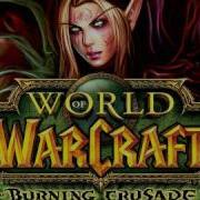 World Of Warcraft The Burning Crusade OST 17 Hellfire