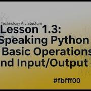 Lesson 3 Master Python Input Output And Basic Operations In 10 Minutes Python Tutorial 2025
