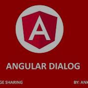 Angular Tutorial For Beginners Angular Dialog Part 14 Core Knowledge Sharing