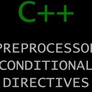 C Programming Tutorial 67 Preprocessor Conditional Directives