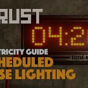 Schedule Base Lighting Using The Digital Clock Electricity Guide Rust