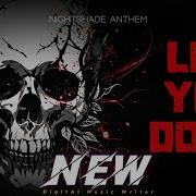 Nightshade Anthem Let You Down