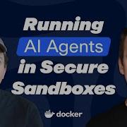 Running AI Agents In Secure Sandboxes With E2B Docker MCP Docker S AI Guide To The Galaxy