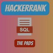HackerRank SQL Solution 22 The PADS Youtubevideo
