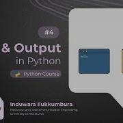 Python 4 Input And Output In Python ස හල න