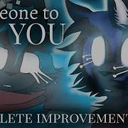 Someone To You Complete Improvement Map