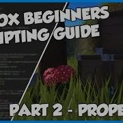 Roblox Beginners Scripting Tutorial Part 2 Properties