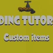 Spigot Coding Tutorial 3 Custom Items
