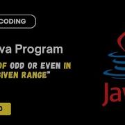 Java Program To Calculate Sum Of Odd Or Even Numbers Learn Coding