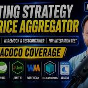Unit Test Integration Test Wiremock Testcontainer JaCoCo Coverage Price Aggregator Part 7