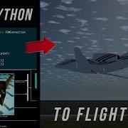 Create Your Own Flight Simulations With Python And FlightGear A Complete Guide
