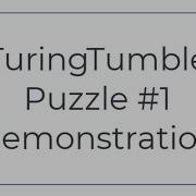 Turing Tumble Puzzle 1 Demo