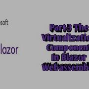 Part 3 The Virtualization Component In Blazor WebAssembly About ItemProvider Delegate