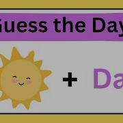 Guess The Day Part 2 Guess The Days Of Week Guess Emoji Puzzle Emoji Quiz Chooseyourgift495