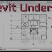 Video 48 Revit Underlay