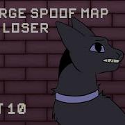 Not A Loser Scourge Spoof MAP Part 10