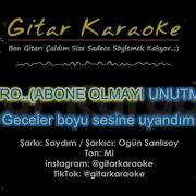 Saydım Gitar KARAOKE 5 Ayrı Ton Ogün Sanlısoy