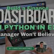 Build A Finance Dashboard With Python In Excel Your Manager Won T Believe This