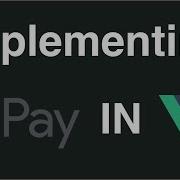 How To Implement Google Pay In Vue App