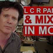L C R Panning Mixing In Mono Warren Huart Produce Like A Pro