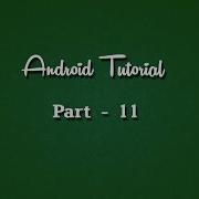 Android Androidtutorial Android Tutorial Lesson 11 Scrollview