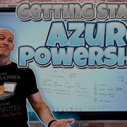 Getting Started With Azure PowerShell