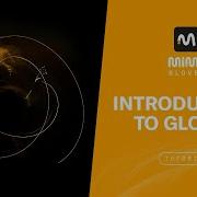 MiMU Tutorial Introduction To Glover