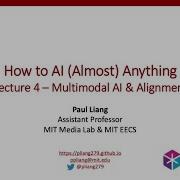 Lecture 4 Multimodal Alignment MIT How To AI Almost Anything Spring 2025