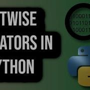 Как использовать побитовые операторы в Python