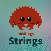 Rustlings 5 0 Strings Learn Rust Interactively