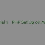 Slim PHP Micro Framework Tut 1 PHP Set Up On MacOS