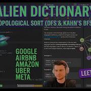 Alien Dictionary Leetcode 269 Topological Sort DFS Kahn S BFS C