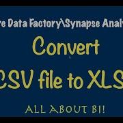 ADF Synapse Analytics конвертация Csv в Xlsx с помощью Python и пакетной обработки