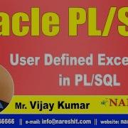 User Defined Exceptions In PL SQL Oracle PL SQL Tutorial Videos Mr Vijay Kumar