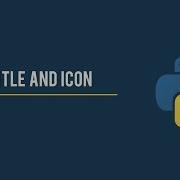 Python GUI With Tkinter Title Icon And The Geometry 2 30