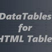 HTML Table Using DataTables Table Plug In For JQuery