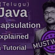 Java Encapsulation In Telugu Java Encapsulation Tutorial In Telugu